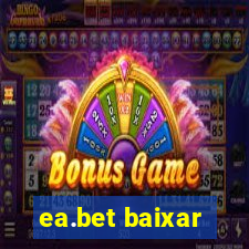 ea.bet baixar